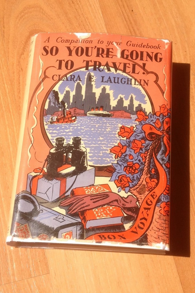 so you're going to travel, by clara e. laughlin, a travel gem!